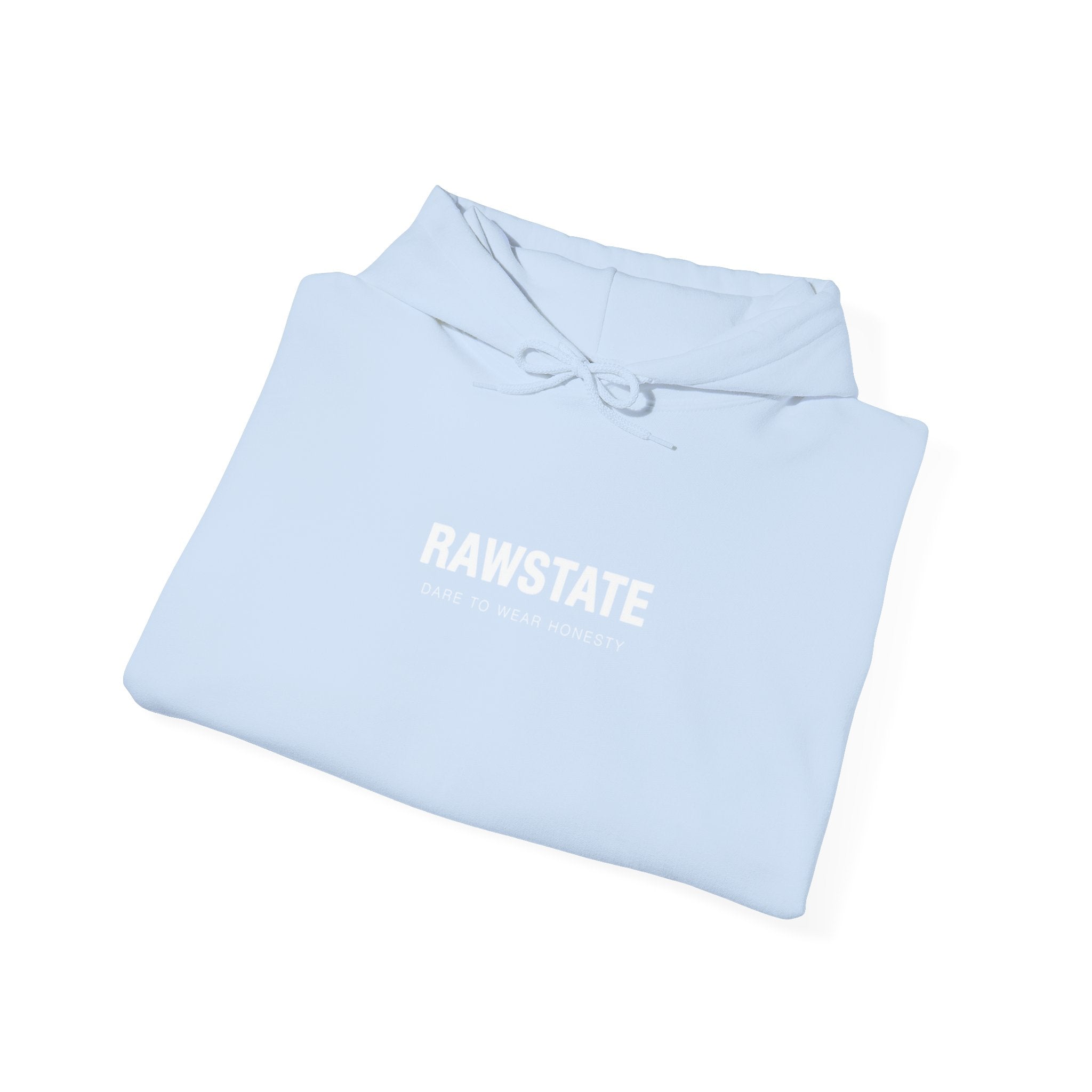 (Limited edition) RAWSTATE 'The rawest version of yourself is the most powerful' Unisex Hoodie