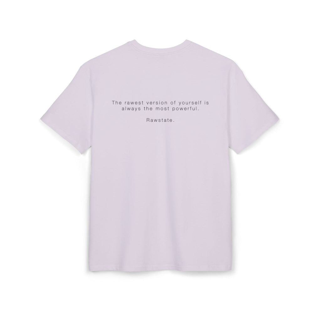 Minimalist Oversized Tee – 'The rawest version of yourself is always the most powerful.'