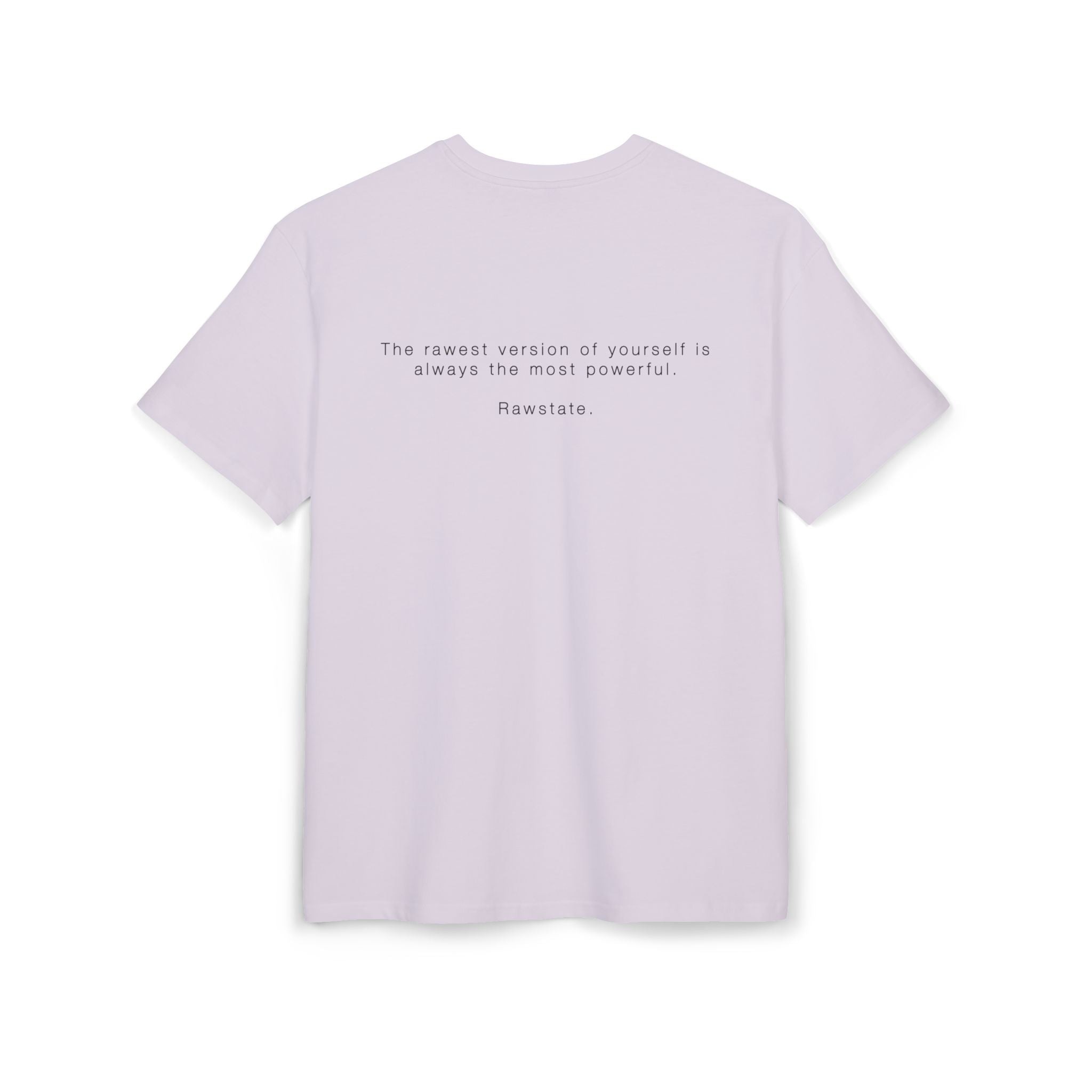 Minimalist Oversized Tee – 'The rawest version of yourself is always the most powerful.'