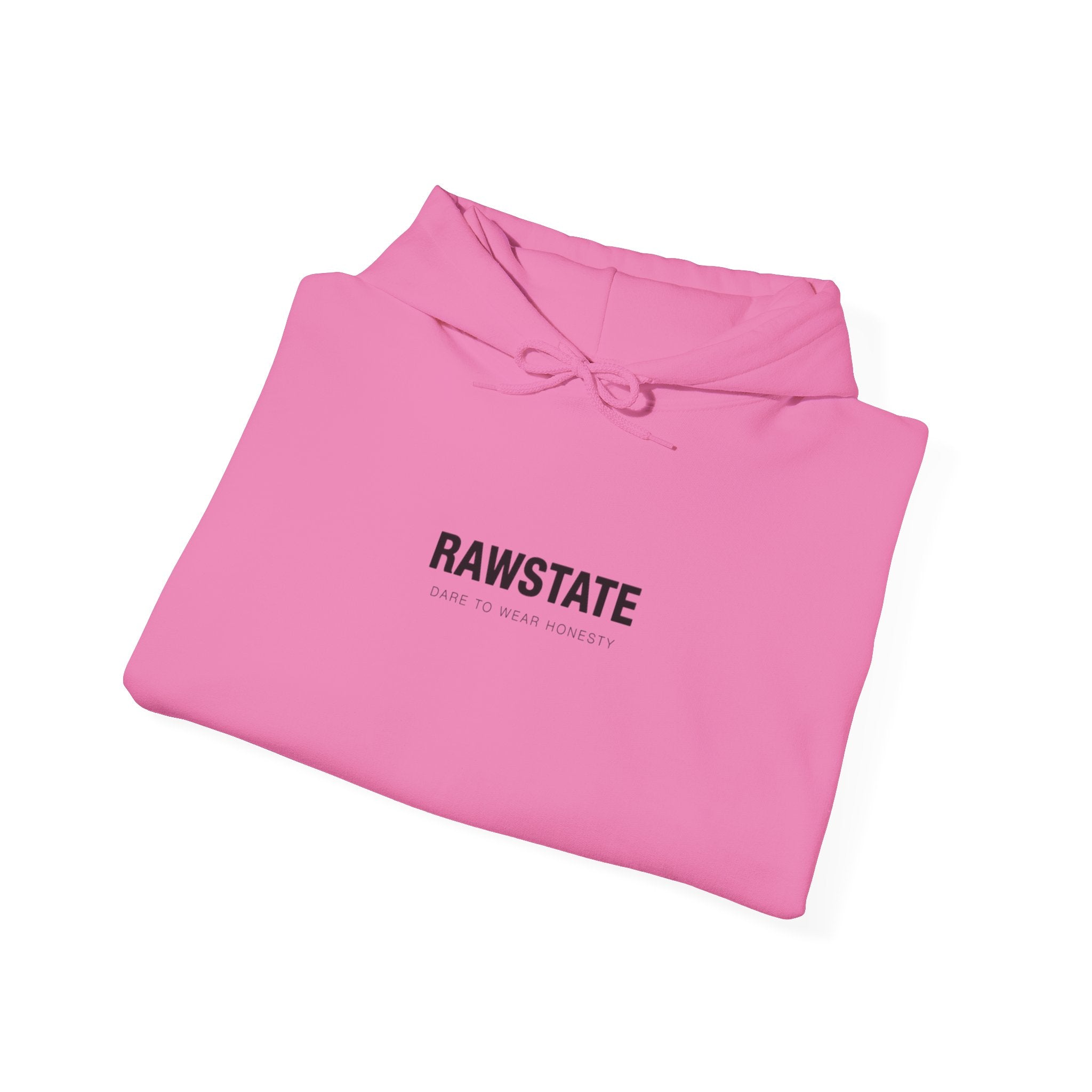 (Limited edition) RAWSTATE The rawest version of yourself is always the most powerful Unisex Hoodie