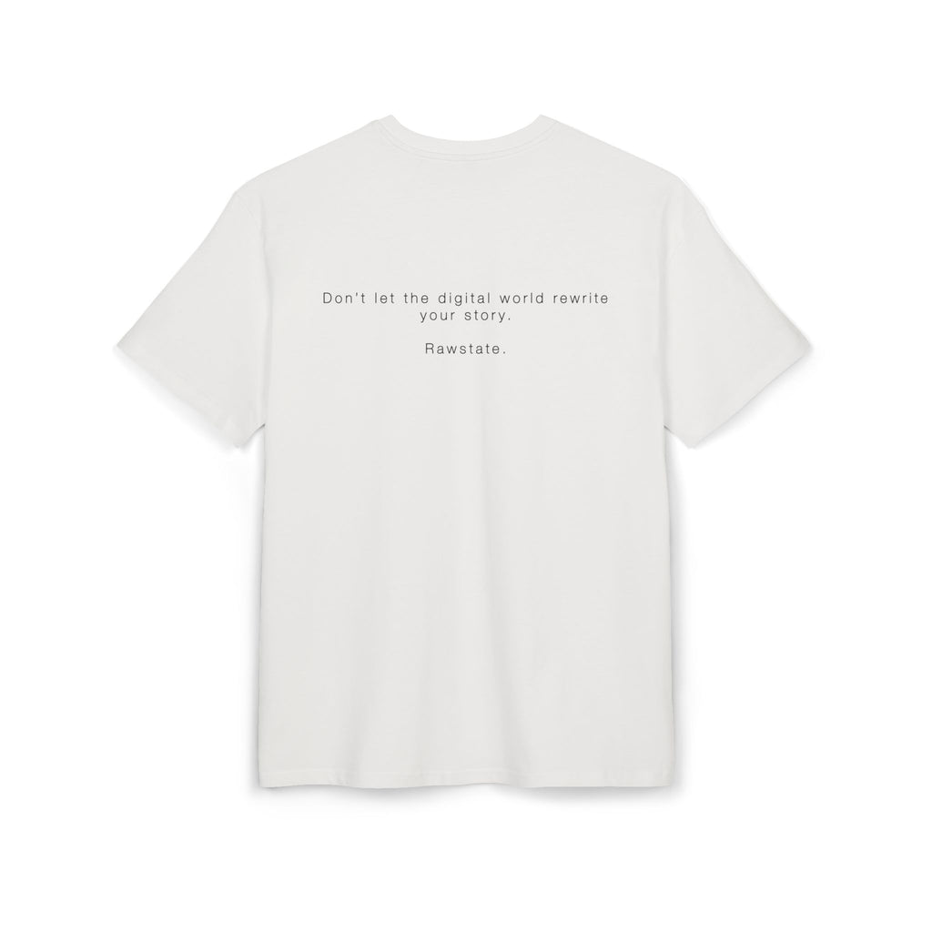 Minimalist Oversized Tee – 'Don’t let the digital world rewrite your story.'