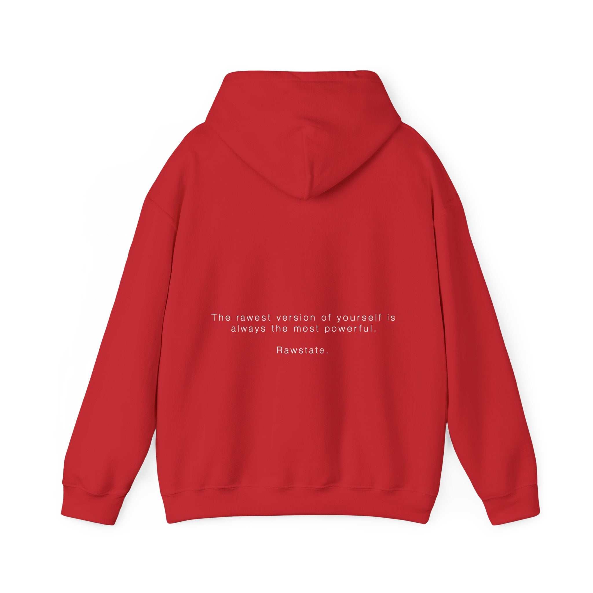 (Limited edition) RAWSTATE 'The rawest version of yourself is the most powerful' Unisex Hoodie