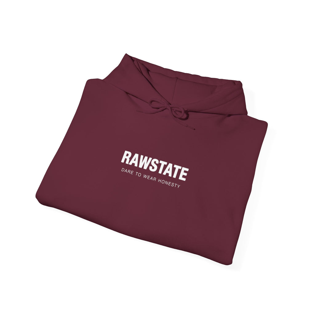 (Limited edition) RAWSTATE 'The rawest version of yourself is the most powerful' Unisex Hoodie