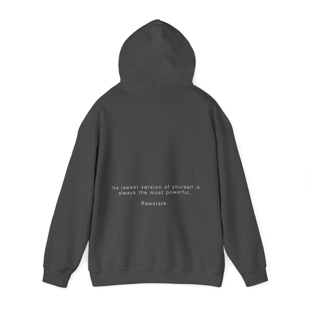 (Limited edition) RAWSTATE 'The rawest version of yourself is the most powerful' Unisex Hoodie