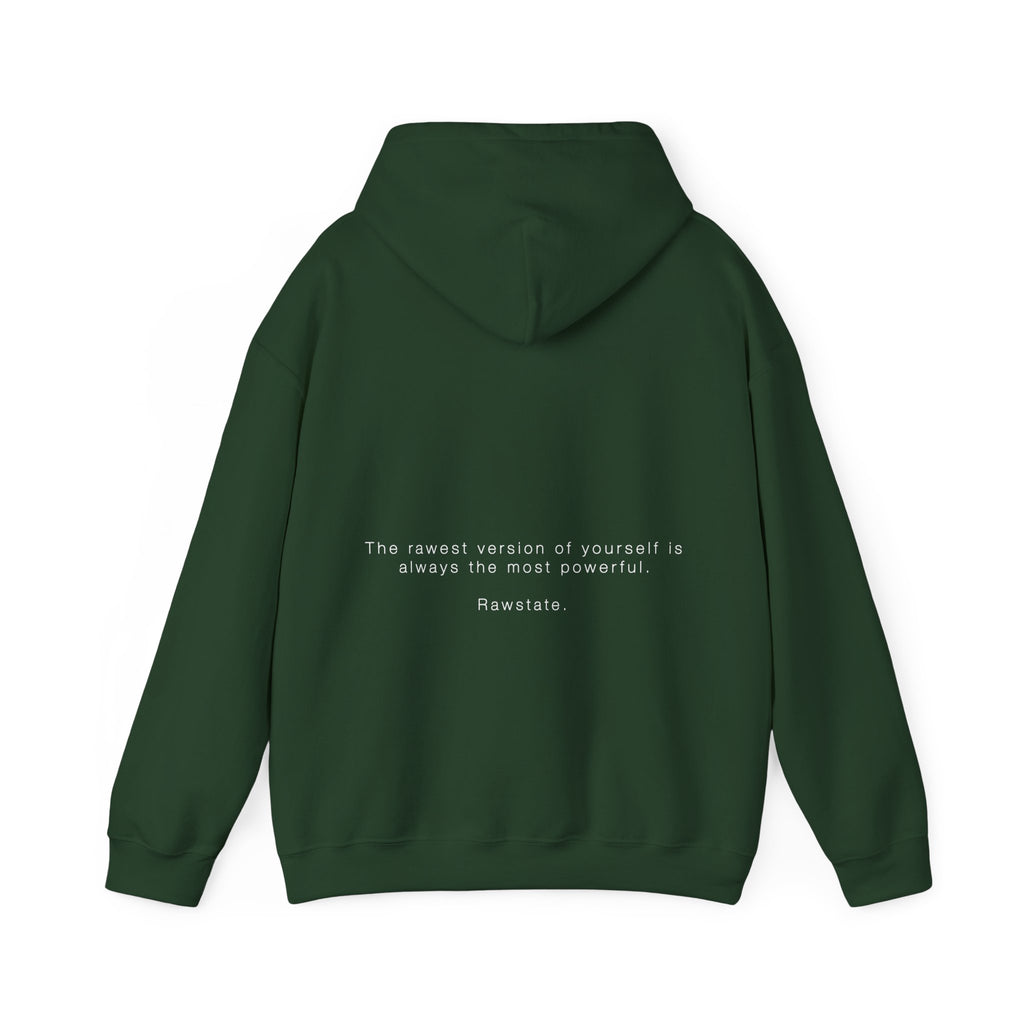 (Limited edition) RAWSTATE 'The rawest version of yourself is the most powerful' Unisex Hoodie