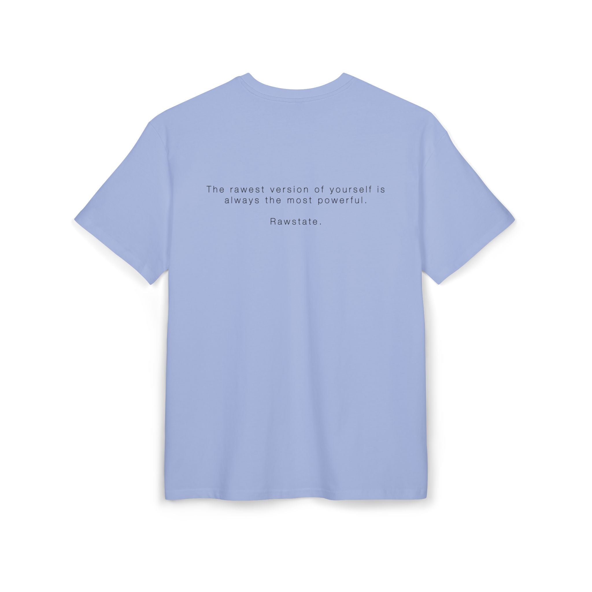 Minimalist Oversized Tee – 'The rawest version of yourself is always the most powerful.'