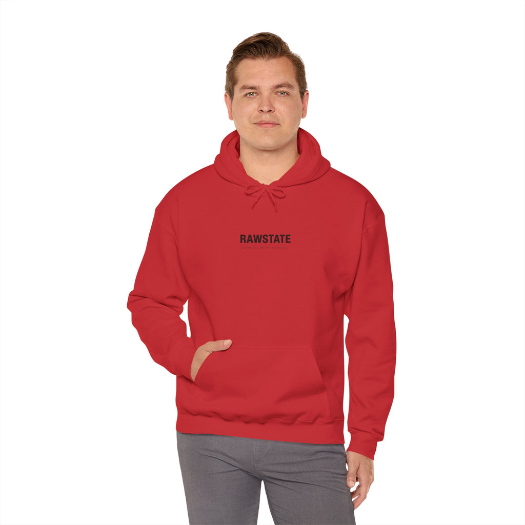 RAWSTATE 'Egoism is the word used by people who can't stand it when you choose yourself over them' Unisex Hoodie