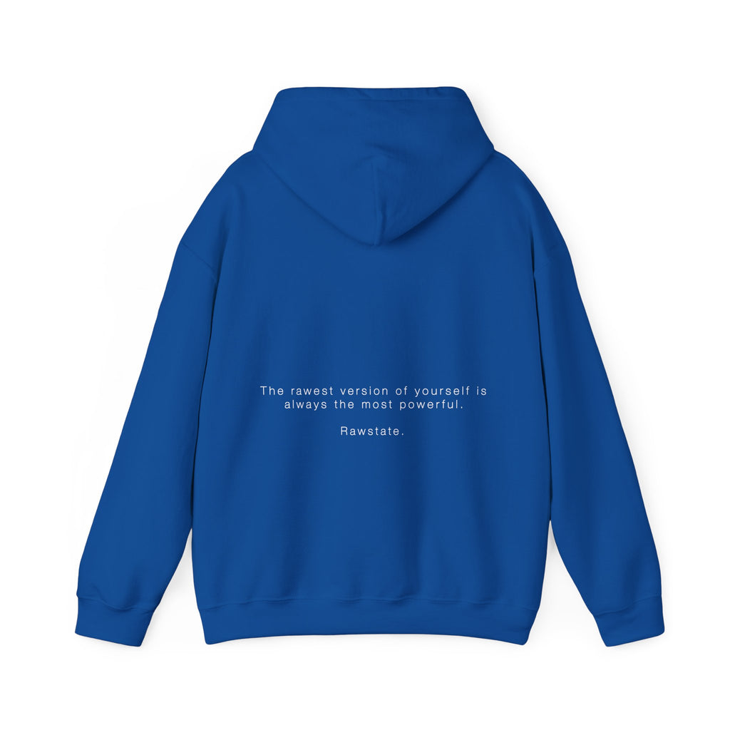 (Limited edition) RAWSTATE 'The rawest version of yourself is the most powerful' Unisex Hoodie