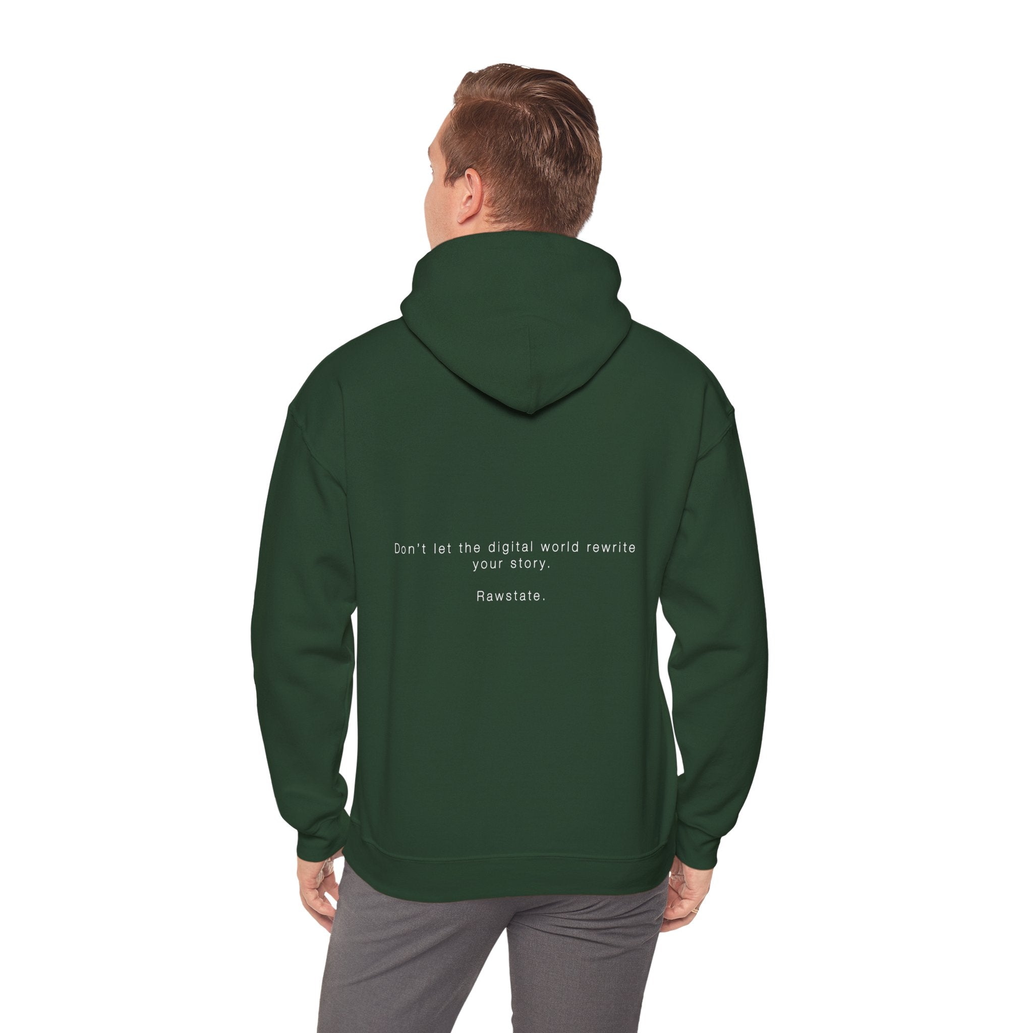 RAWSTATE 'Don't let the digital world rewrite your story' Unisex Hoodie