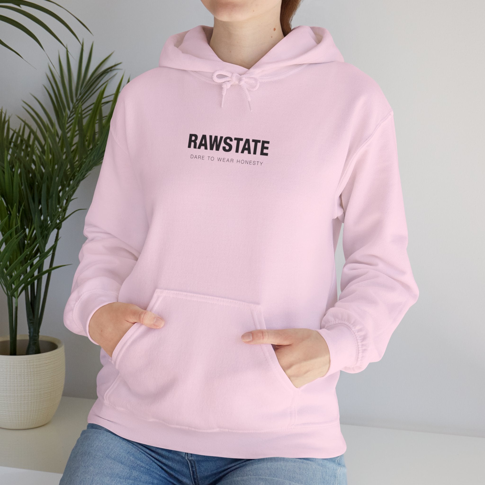 (Limited edition) RAWSTATE 'The rawest version of yourself is the most powerful' Unisex Hoodie