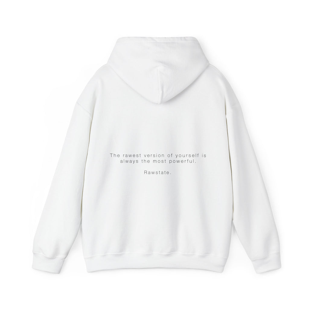 (Limited edition) RAWSTATE 'The rawest version of yourself is the most powerful' Unisex Hoodie
