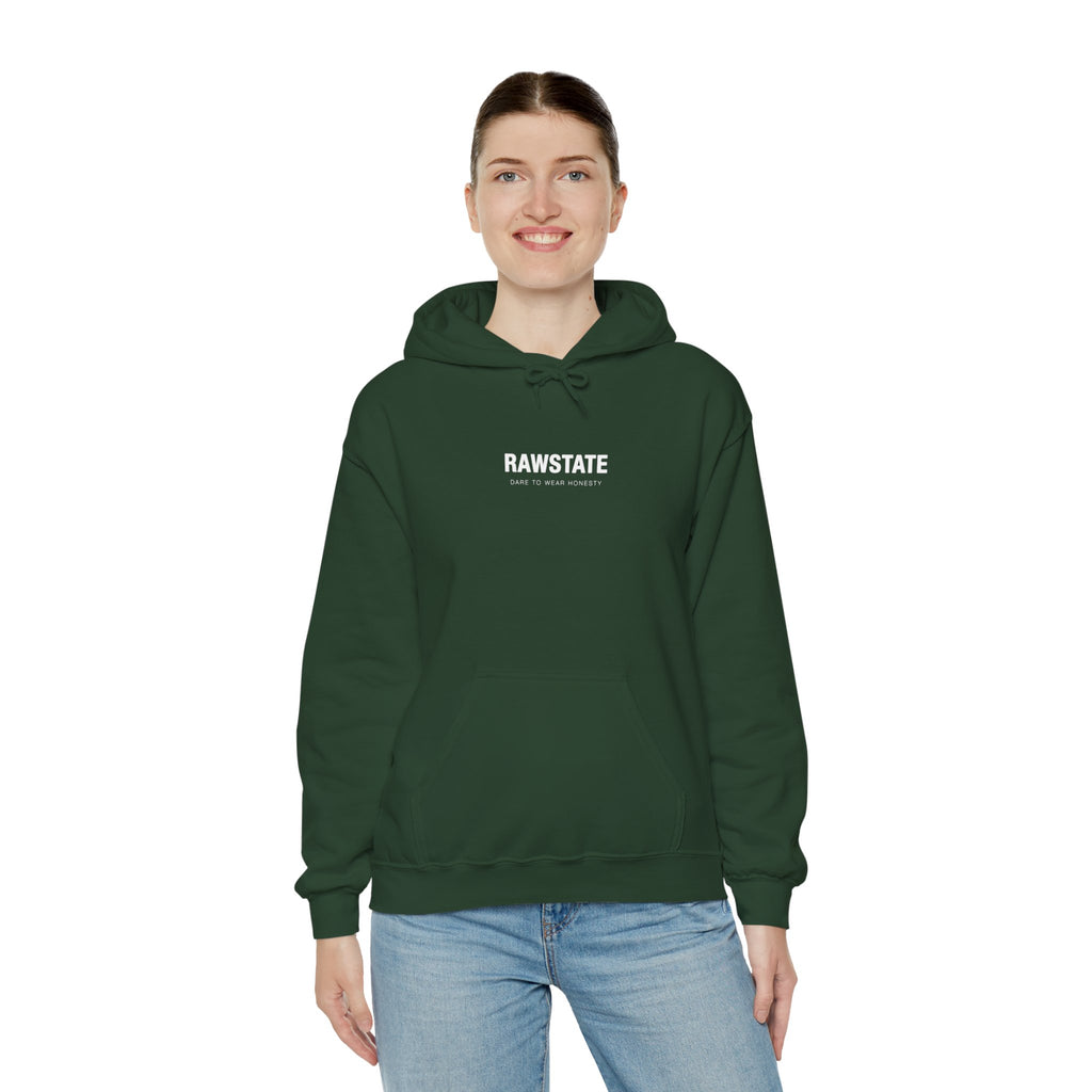 RAWSTATE 'Egoism is the word used by people who can't stand it when you choose yourself over them' Unisex Hoodie