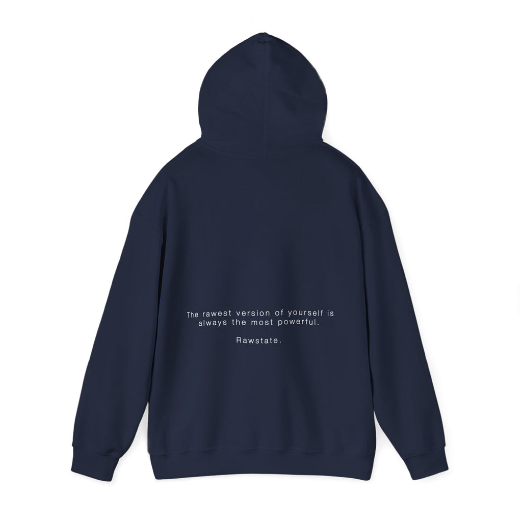 (Limited edition) RAWSTATE 'The rawest version of yourself is the most powerful' Unisex Hoodie
