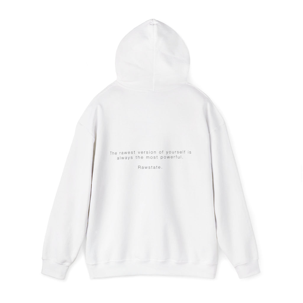 (Limited edition) RAWSTATE The rawest version of yourself is always the most powerful Unisex Hoodie