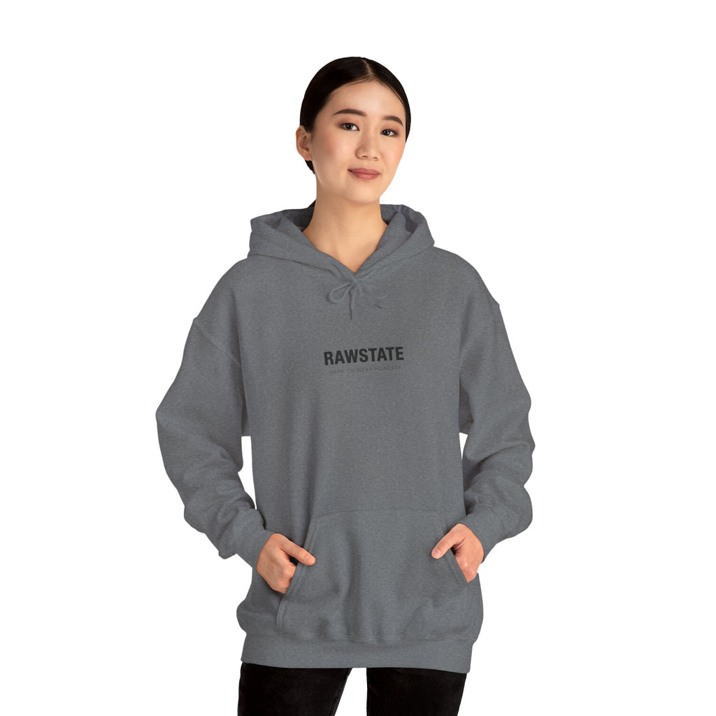RAWSTATE 'Egoism is the word used by people who can't stand it when you choose yourself over them' Unisex Hoodie