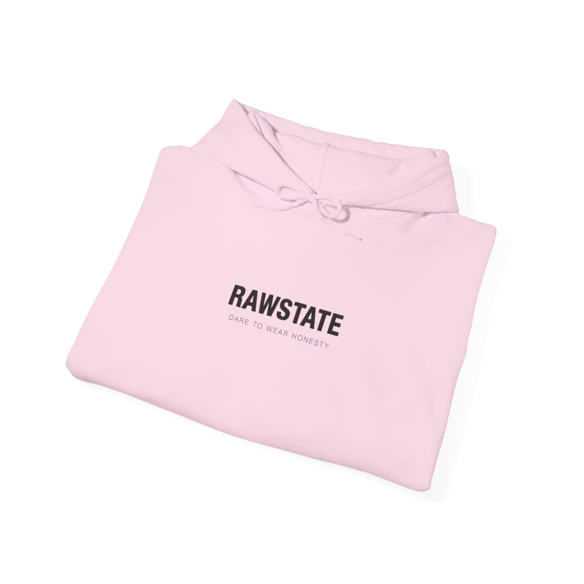 (Limited edition) RAWSTATE 'The rawest version of yourself is the most powerful' Unisex Hoodie