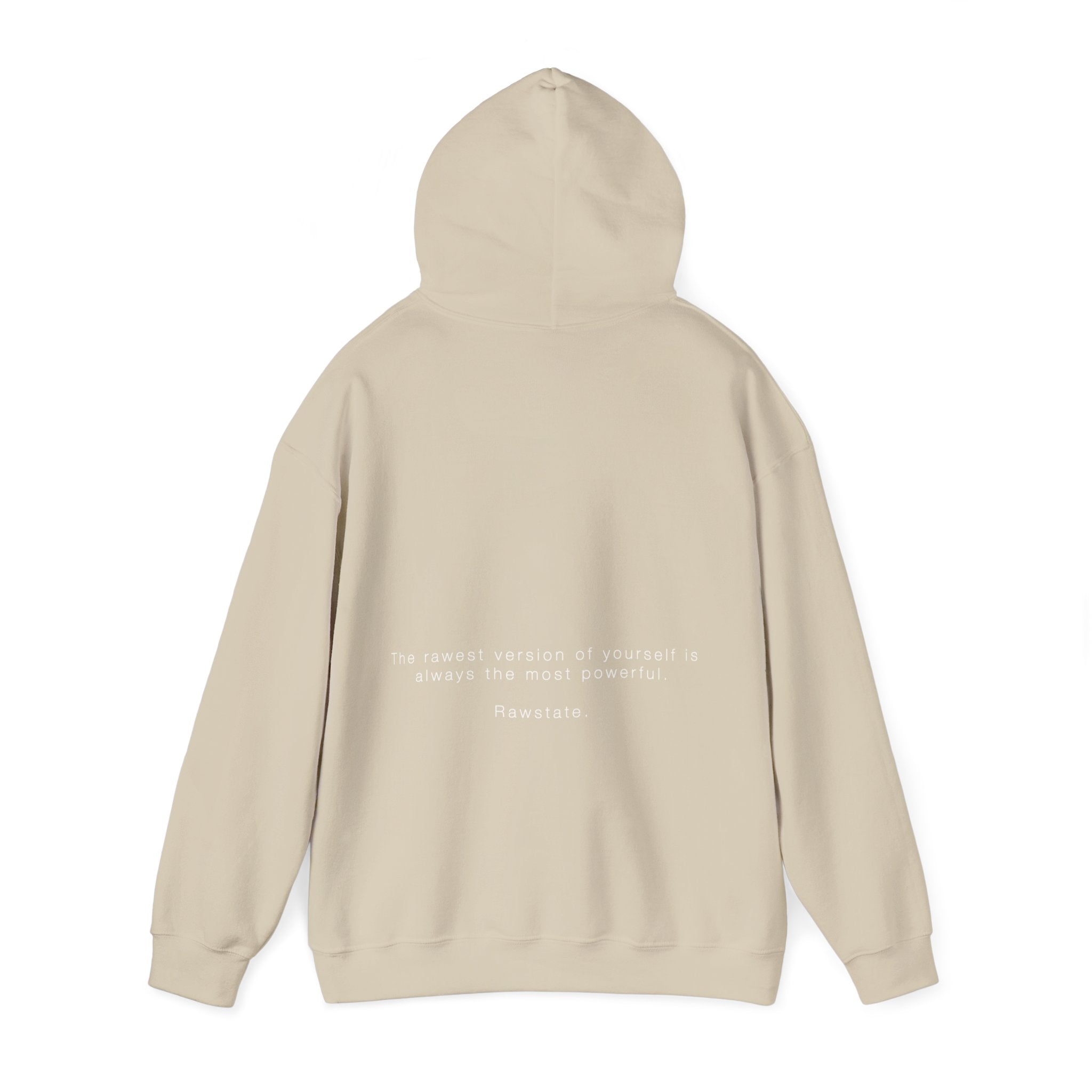(Limited edition) RAWSTATE 'The rawest version of yourself is the most powerful' Unisex Hoodie