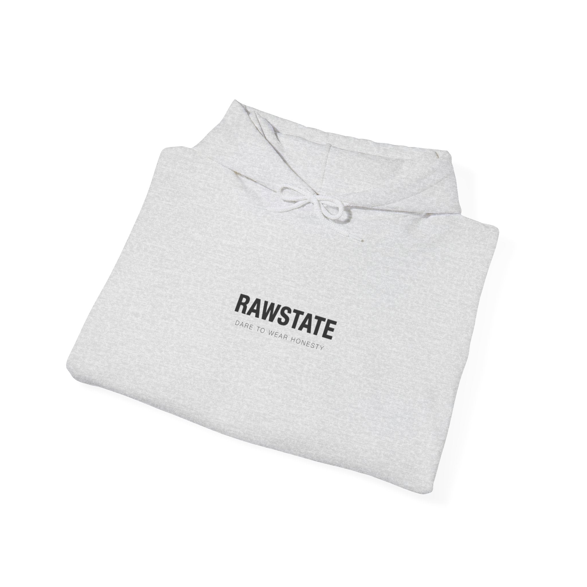 RAWSTATE 'Egoism is the word used by people who can't stand it when you choose yourself over them' Unisex Hoodie