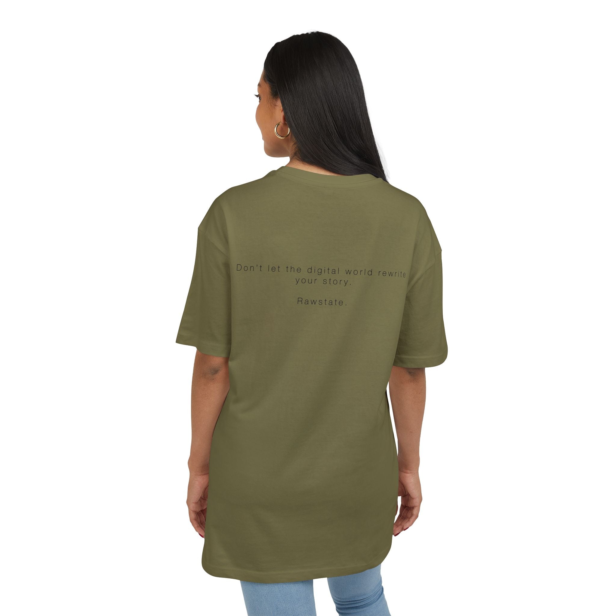 Minimalist Oversized Tee – 'Don’t let the digital world rewrite your story.'