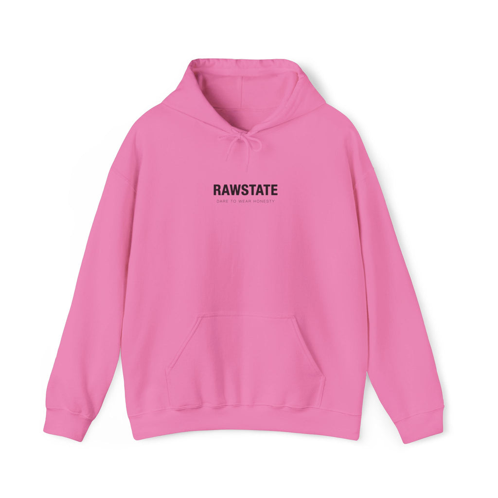 (Limited edition) RAWSTATE The rawest version of yourself is always the most powerful Unisex Hoodie