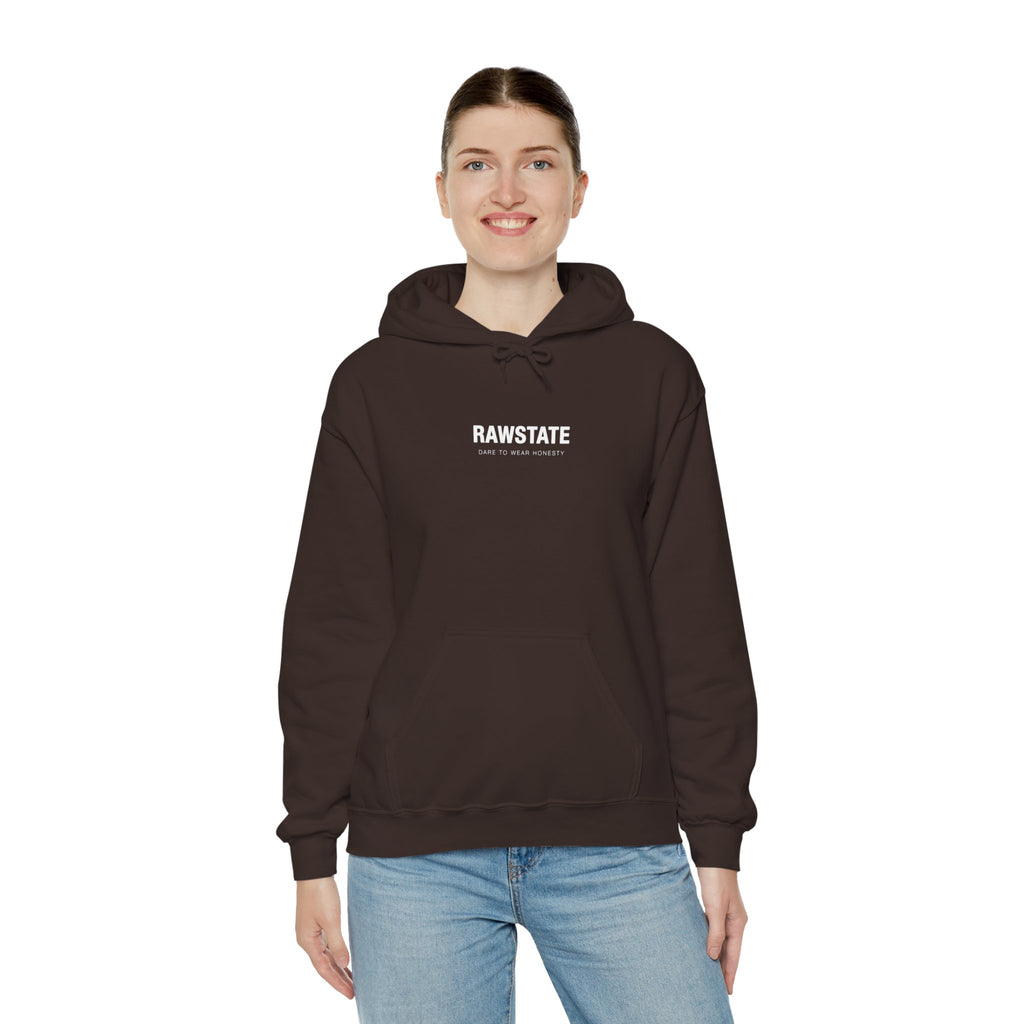 RAWSTATE 'Egoism is the word used by people who can't stand it when you choose yourself over them' Unisex Hoodie
