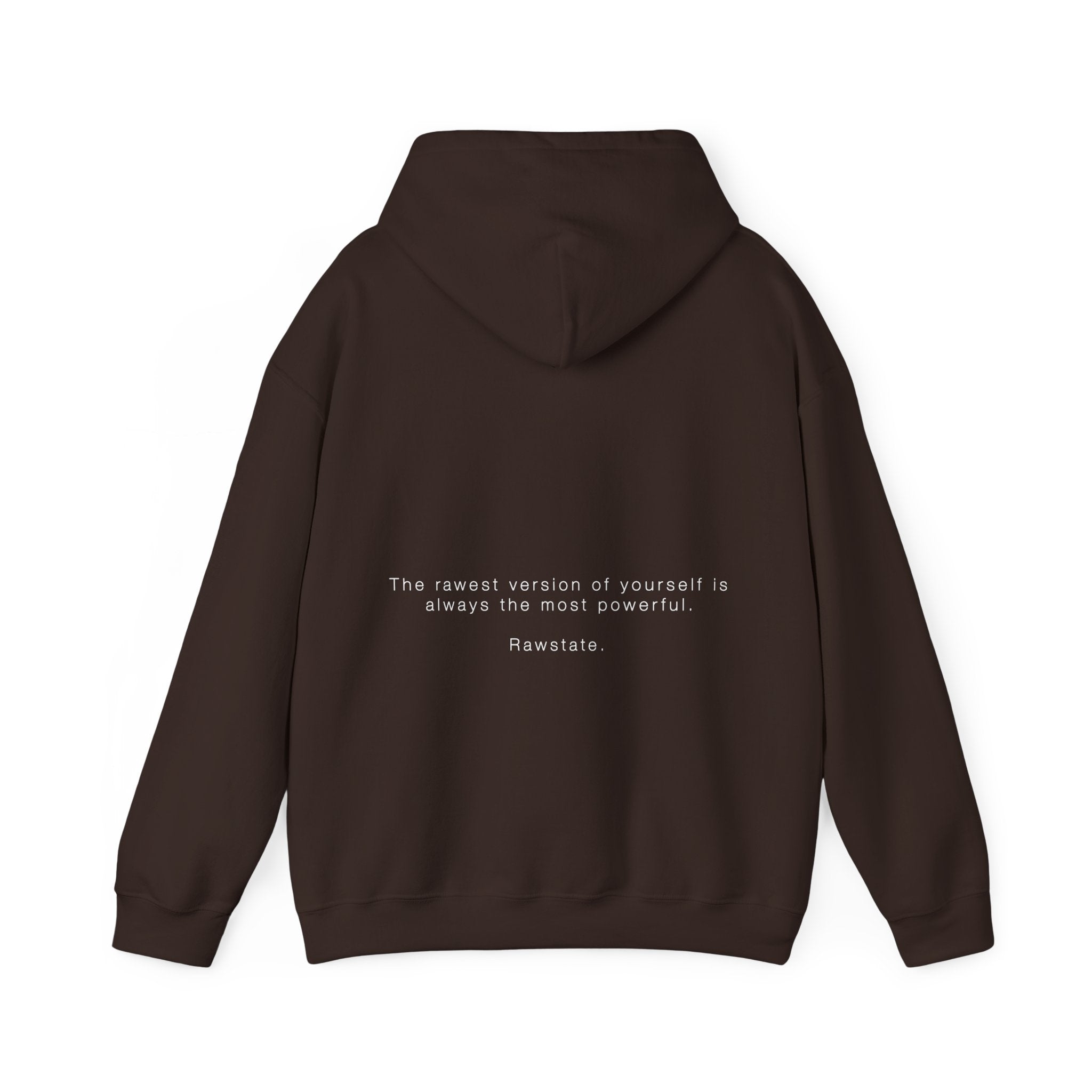 (Limited edition) RAWSTATE 'The rawest version of yourself is the most powerful' Unisex Hoodie