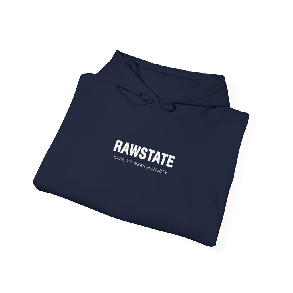 (Limited edition) RAWSTATE The rawest version of yourself is always the most powerful Unisex Hoodie