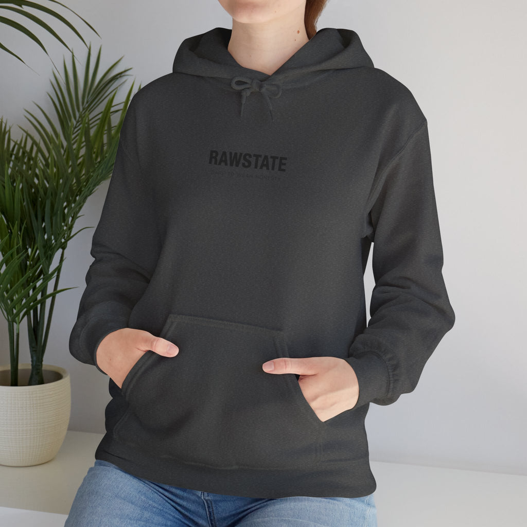 RAWSTATE 'Egoism is the word used by people who can't stand it when you choose yourself over them' Unisex Hoodie