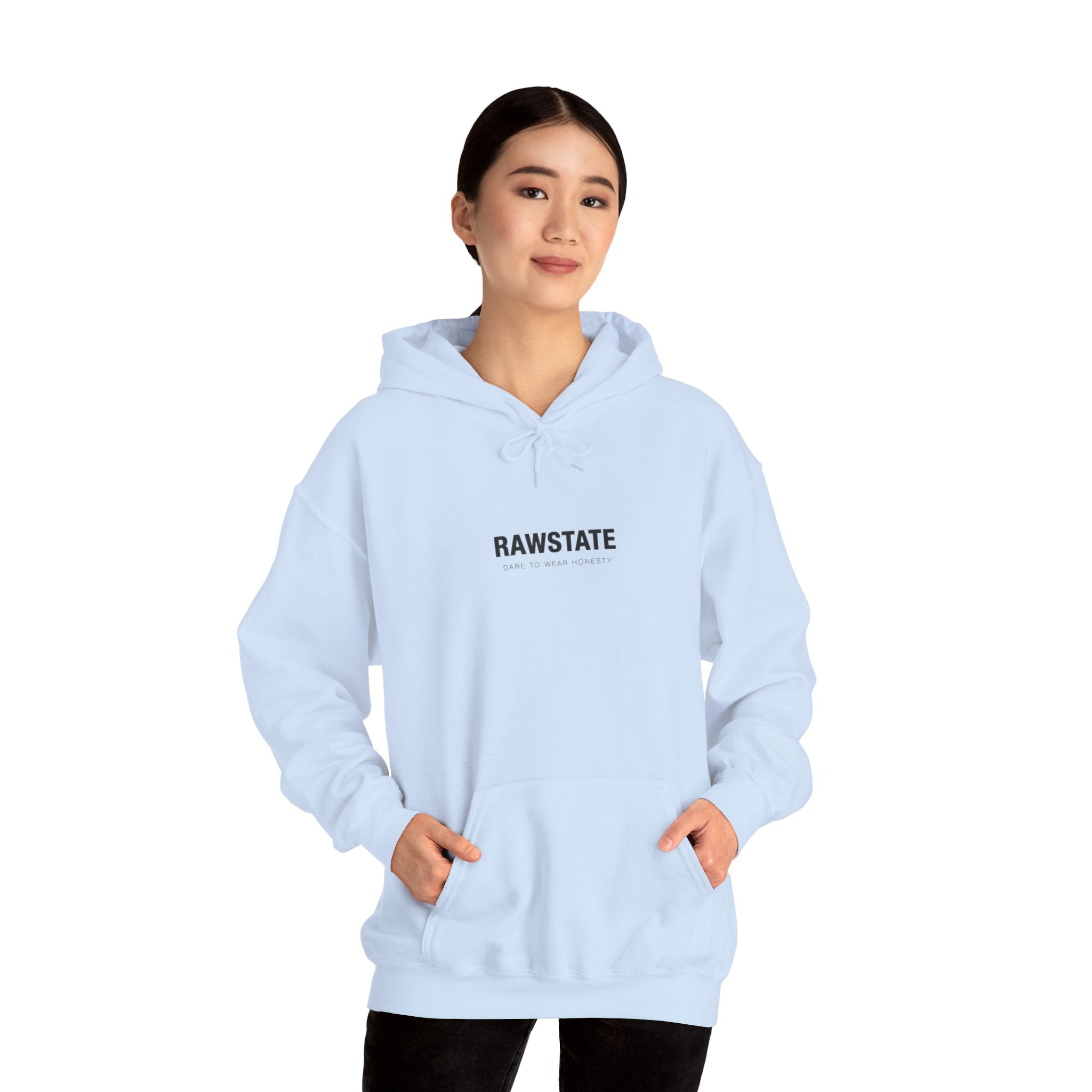 RAWSTATE 'Egoism is the word used by people who can't stand it when you choose yourself over them' Unisex Hoodie