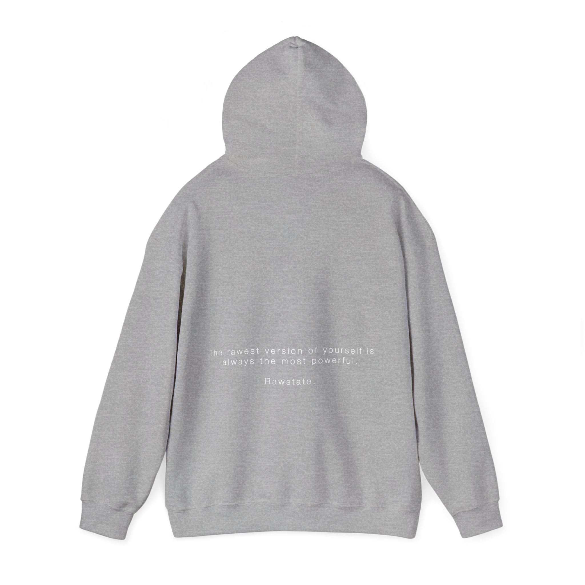 (Limited edition) RAWSTATE 'The rawest version of yourself is the most powerful' Unisex Hoodie