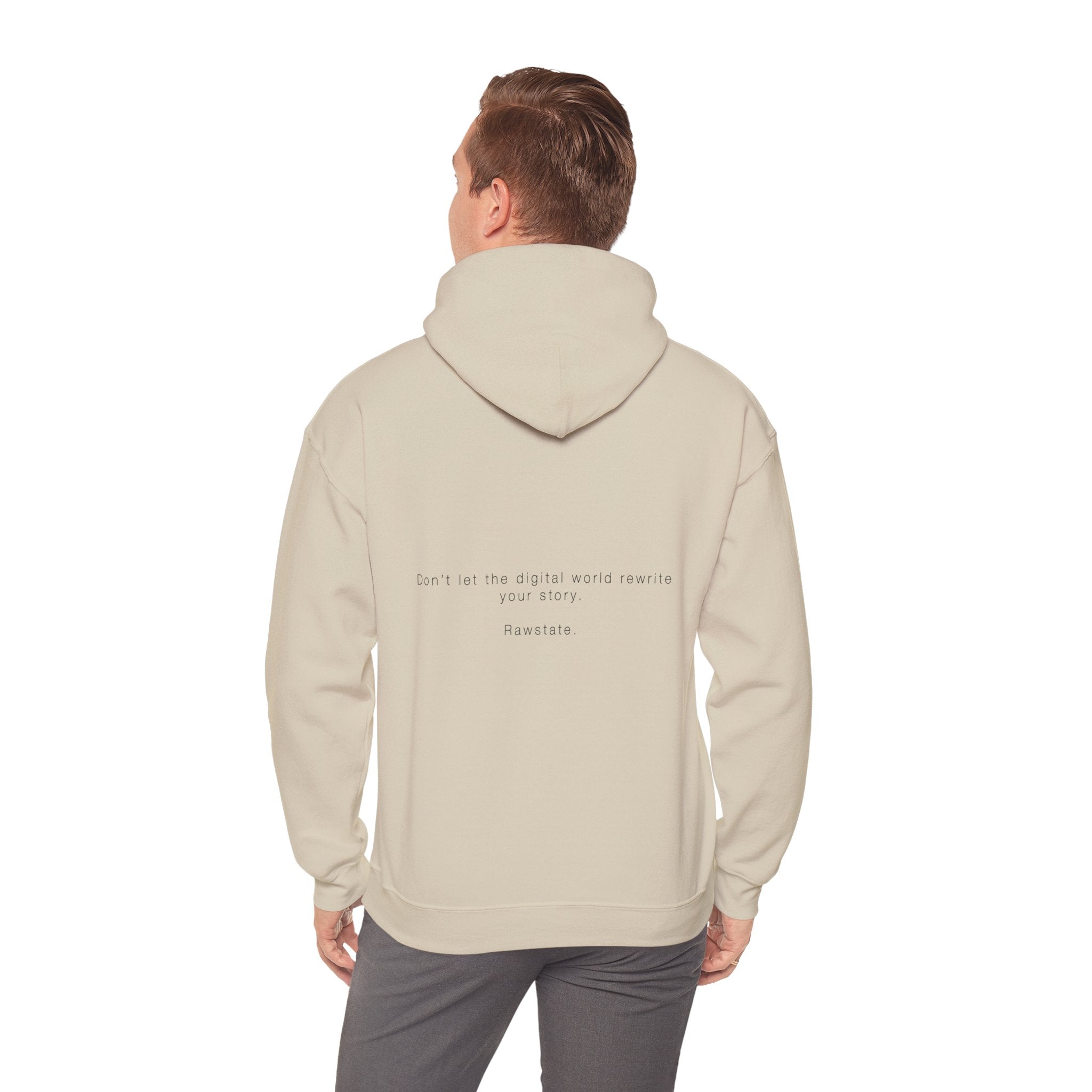 RAWSTATE 'Don't let the digital world rewrite your story' Unisex Hoodie