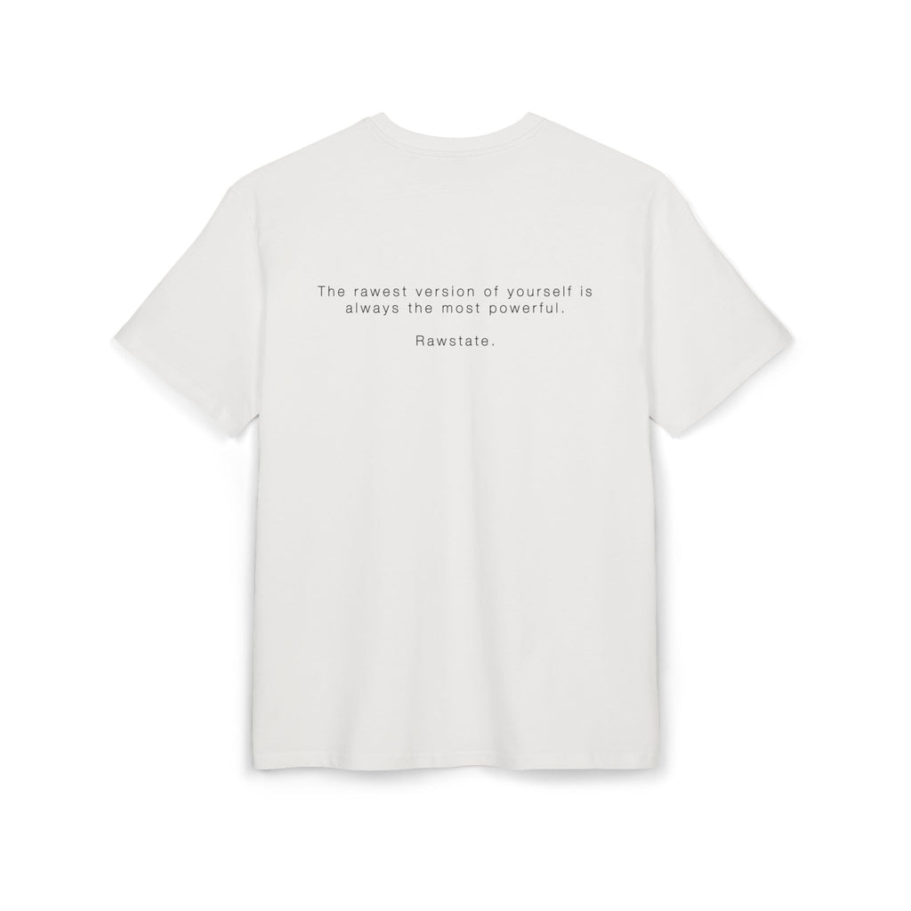 Minimalist Oversized Tee – 'The rawest version of yourself is always the most powerful.'