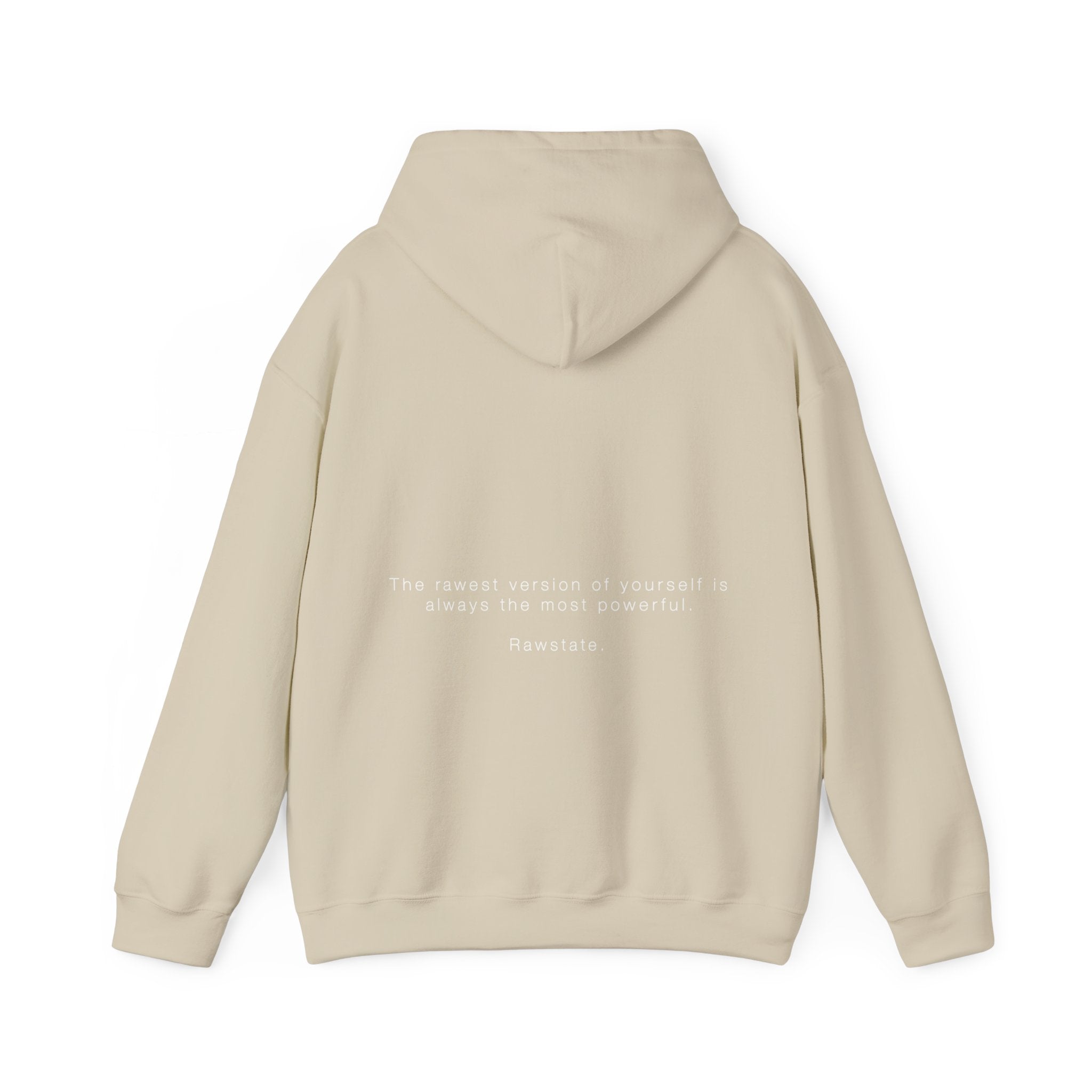 (Limited edition) RAWSTATE 'The rawest version of yourself is the most powerful' Unisex Hoodie