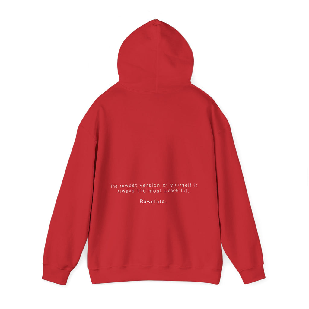 (Limited edition) RAWSTATE 'The rawest version of yourself is the most powerful' Unisex Hoodie