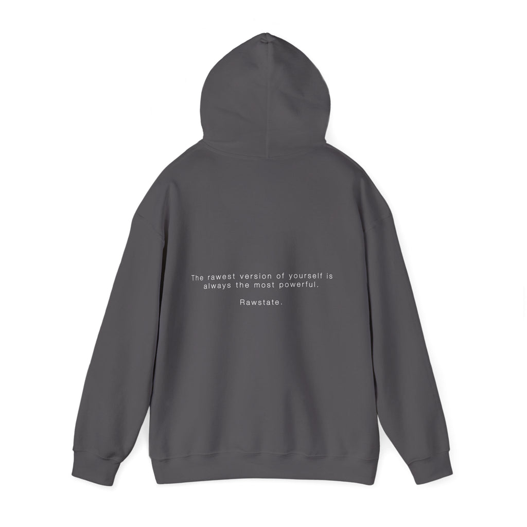 (Limited edition) RAWSTATE The rawest version of yourself is always the most powerful Unisex Hoodie