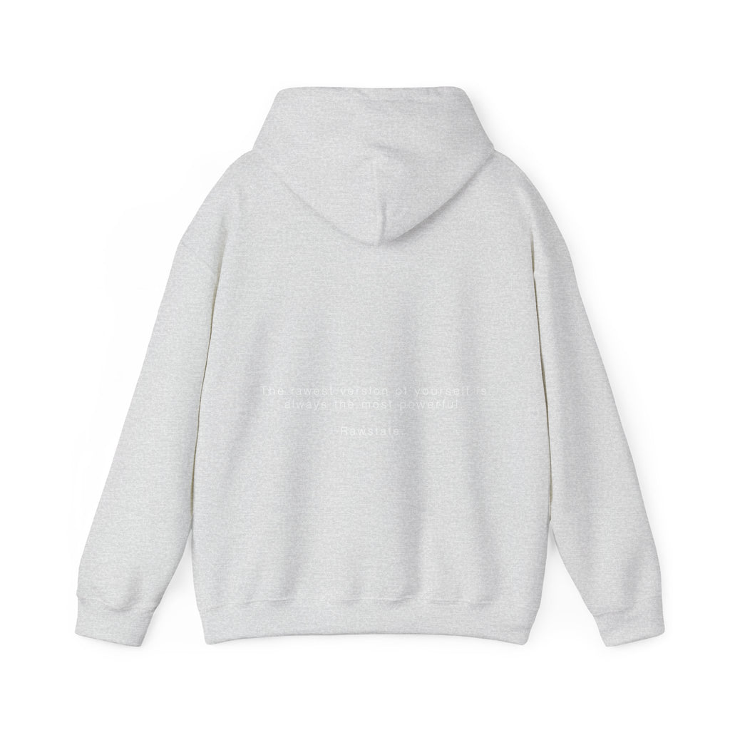 (Limited edition) RAWSTATE 'The rawest version of yourself is the most powerful' Unisex Hoodie