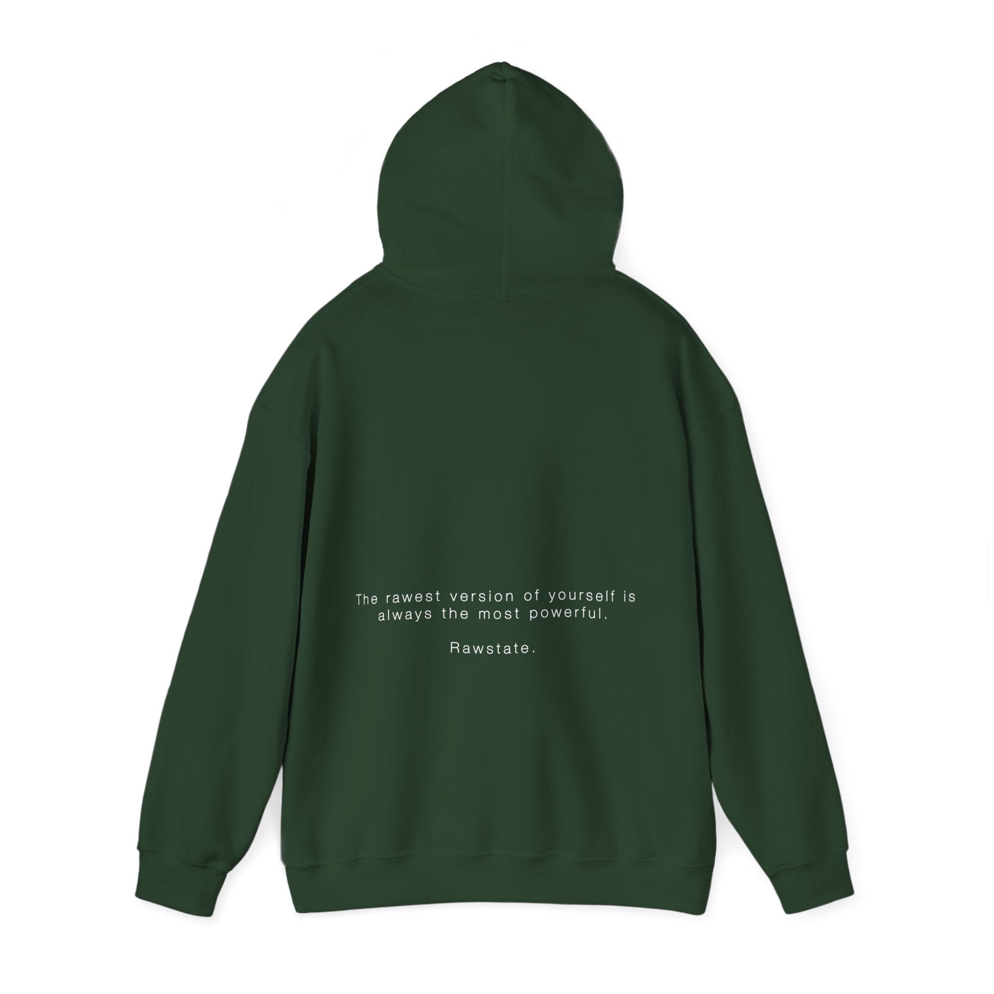 (Limited edition) RAWSTATE 'The rawest version of yourself is the most powerful' Unisex Hoodie