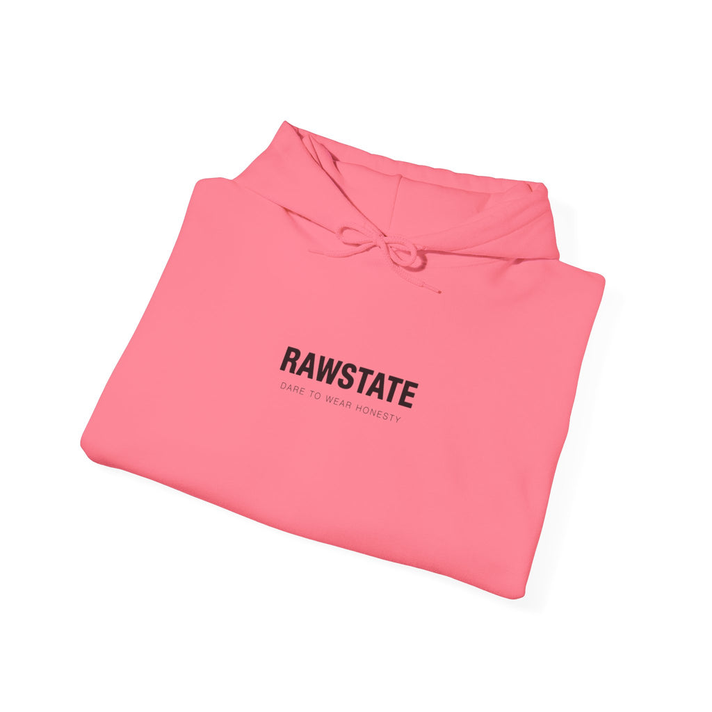 (Limited edition) RAWSTATE The rawest version of yourself is always the most powerful Unisex Hoodie