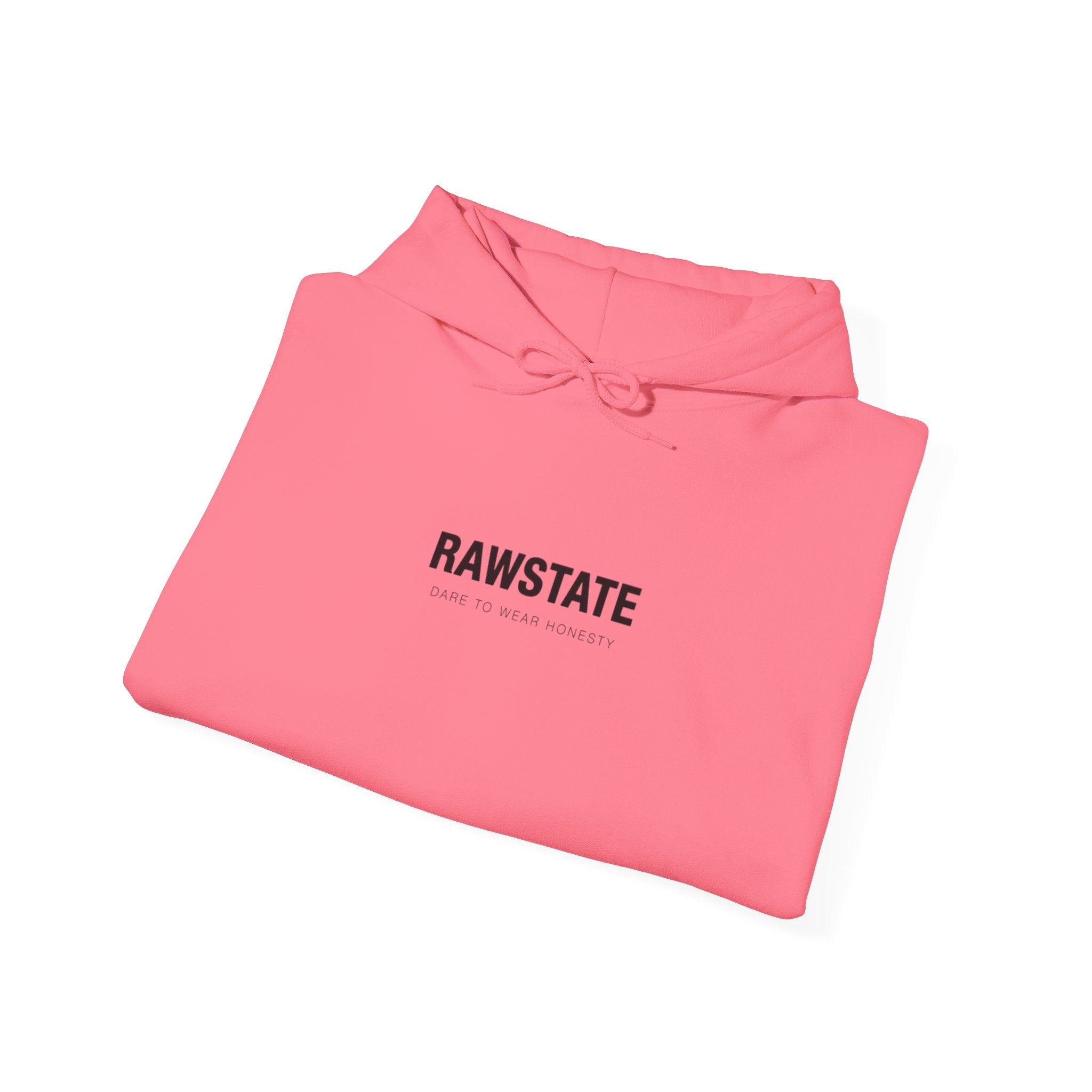 (Limited edition) RAWSTATE The rawest version of yourself is always the most powerful Unisex Hoodie