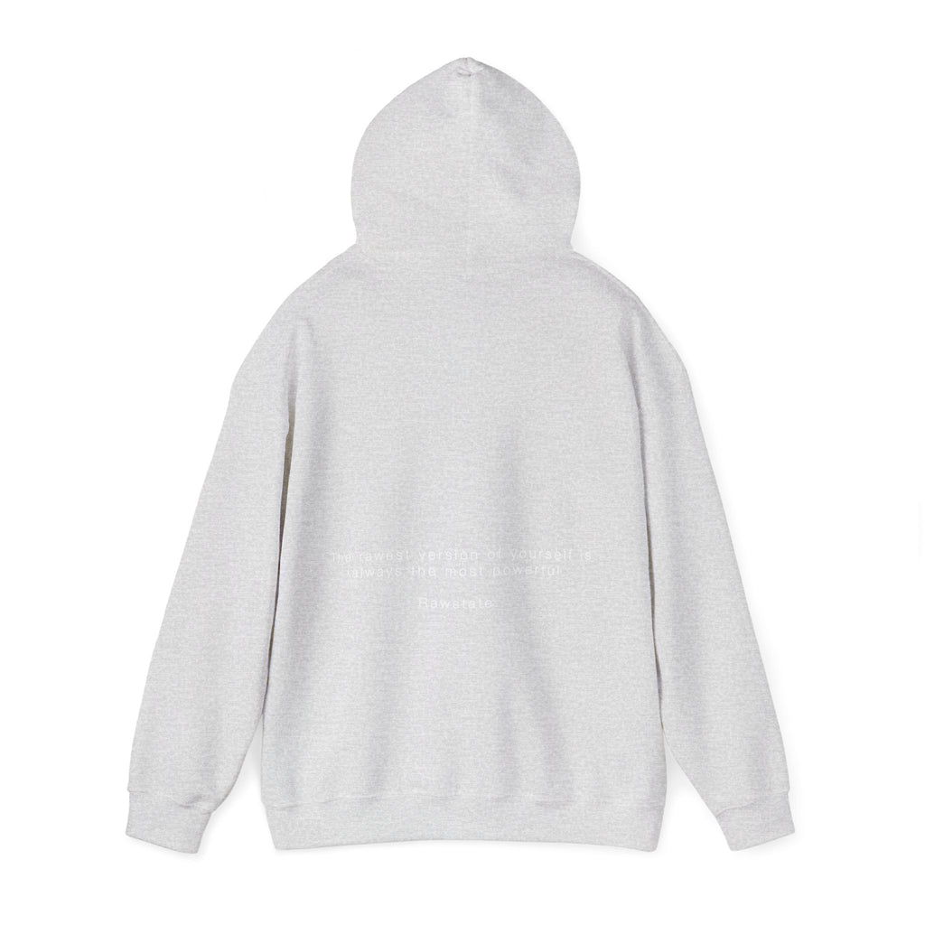 (Limited edition) RAWSTATE 'The rawest version of yourself is the most powerful' Unisex Hoodie