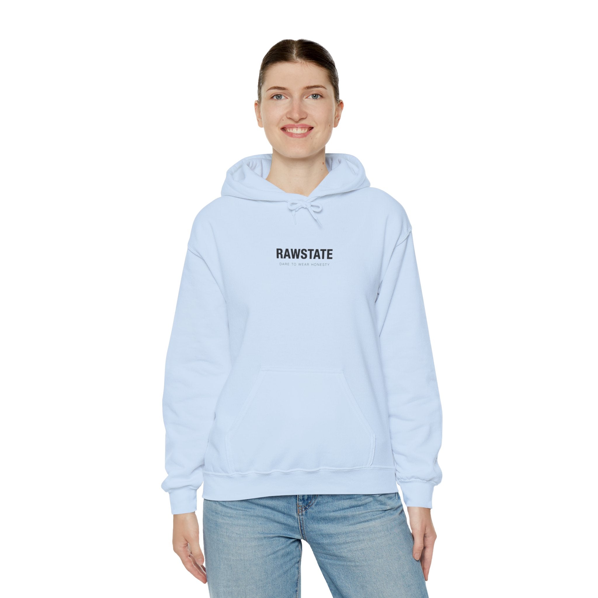 RAWSTATE 'Egoism is the word used by people who can't stand it when you choose yourself over them' Unisex Hoodie